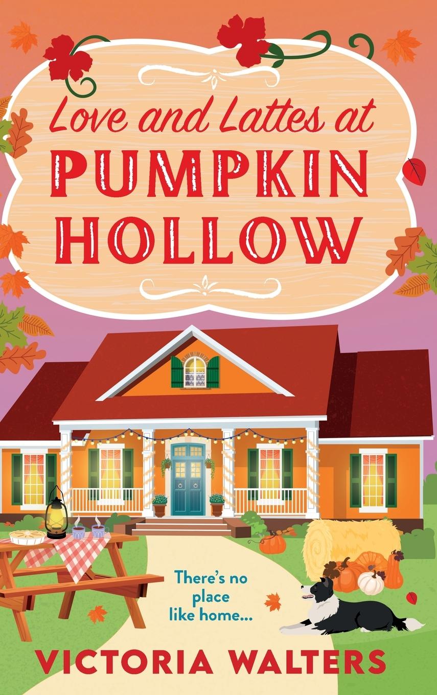 Vorderes Coverbild Love and Lattes at Pumpkin Hollow