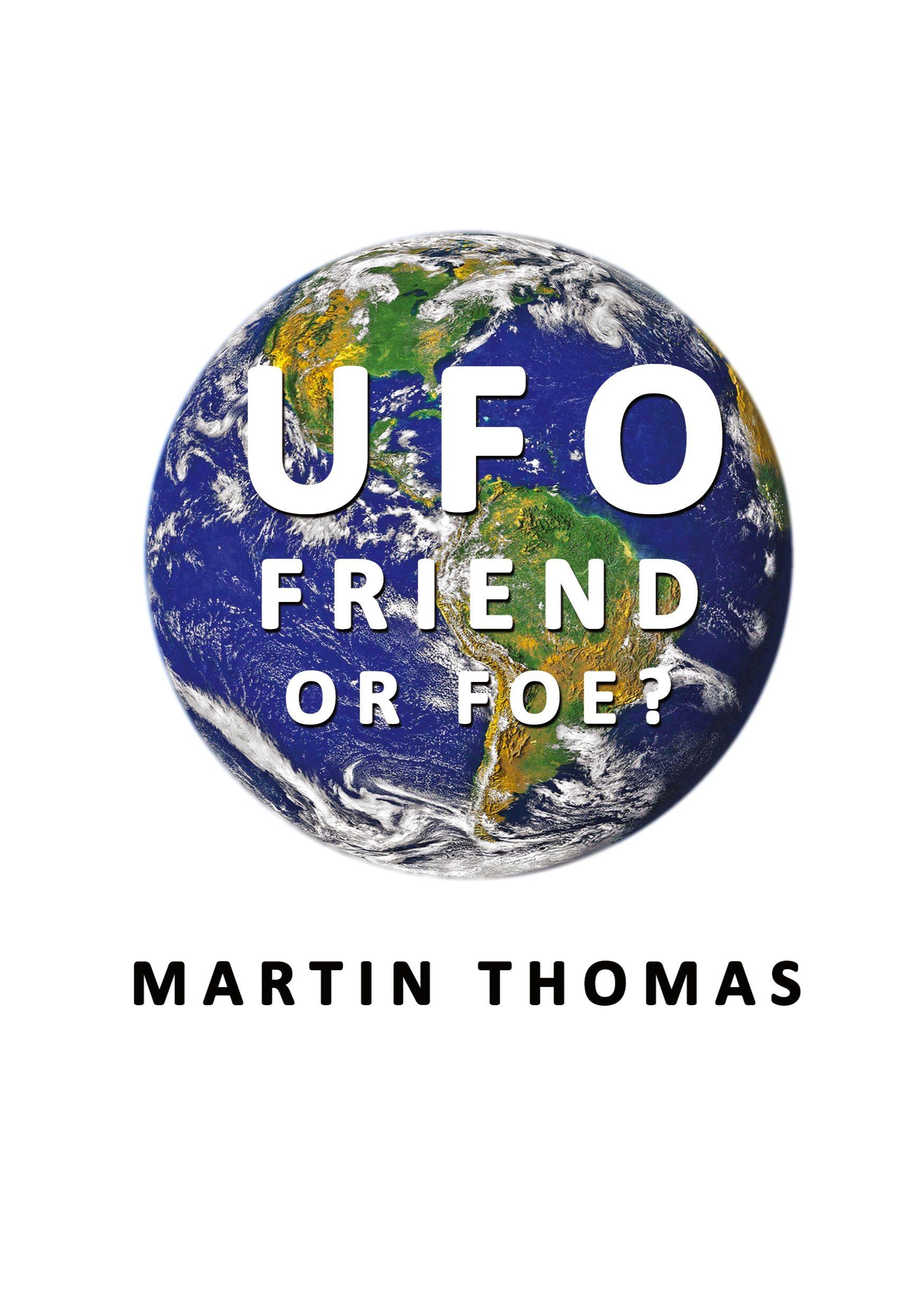 Vorderes Coverbild UFO - Friend or Foe?