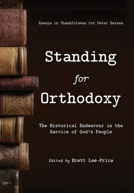 Vorderes Coverbild Standing for Orthodoxy
