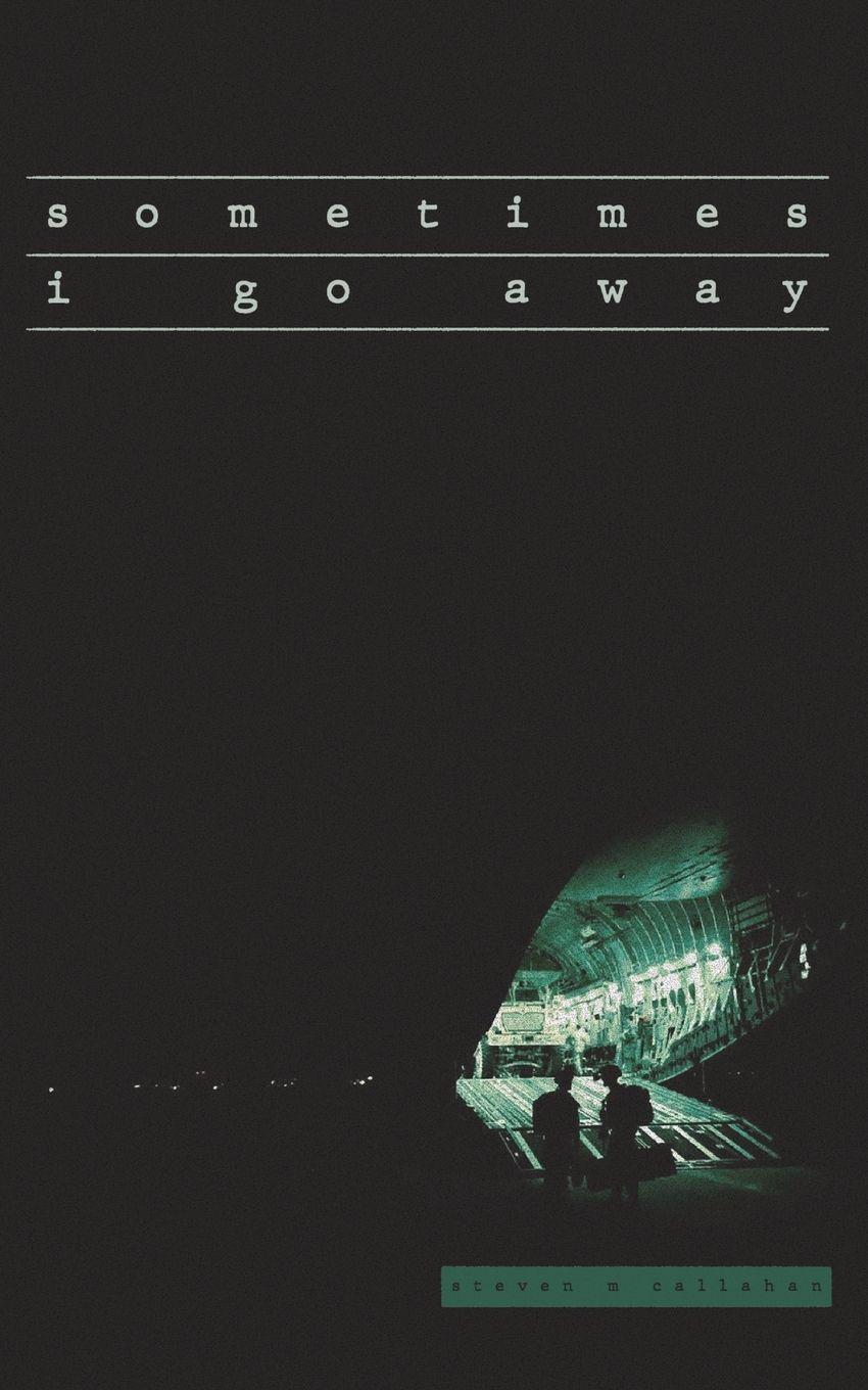 Vorderes Coverbild sometimes i go away