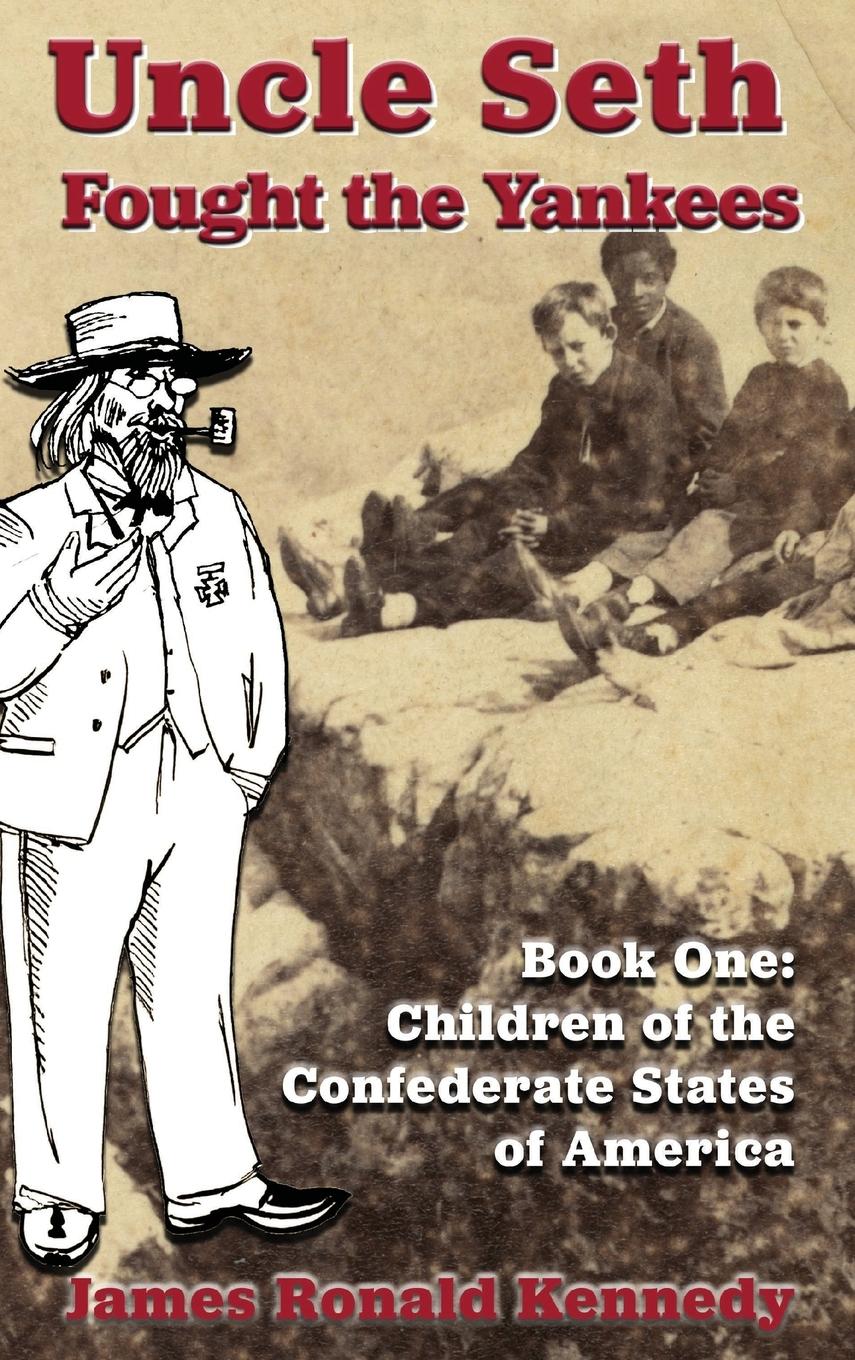 Vorderes Coverbild Uncle Seth Fought the Yankees