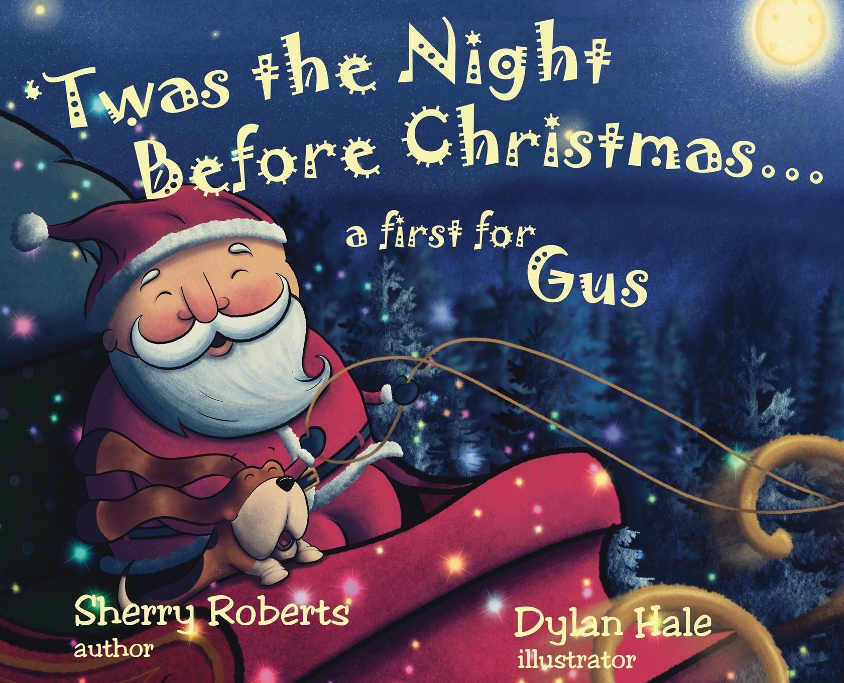 Vorderes Coverbild 'Twas the Night Before Christmas...a First for Gus