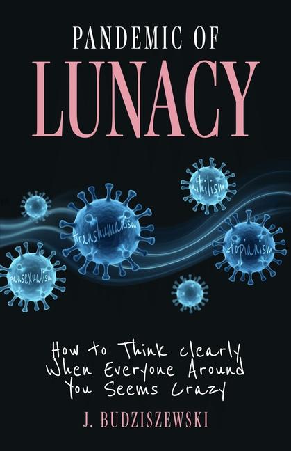 Vorderes Coverbild Pandemic of Lunacy