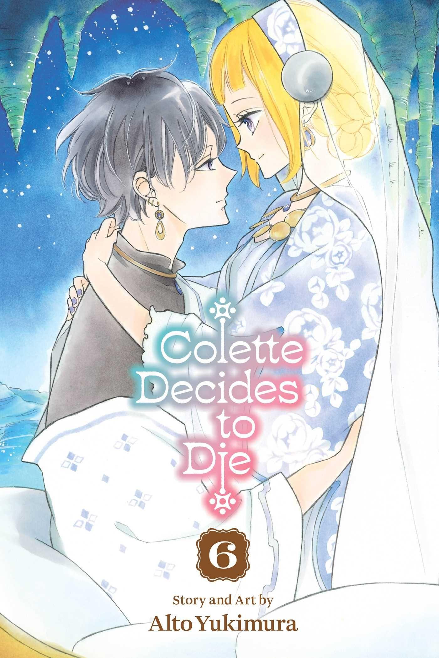 Vorderes Coverbild Colette Decides to Die, Vol. 6