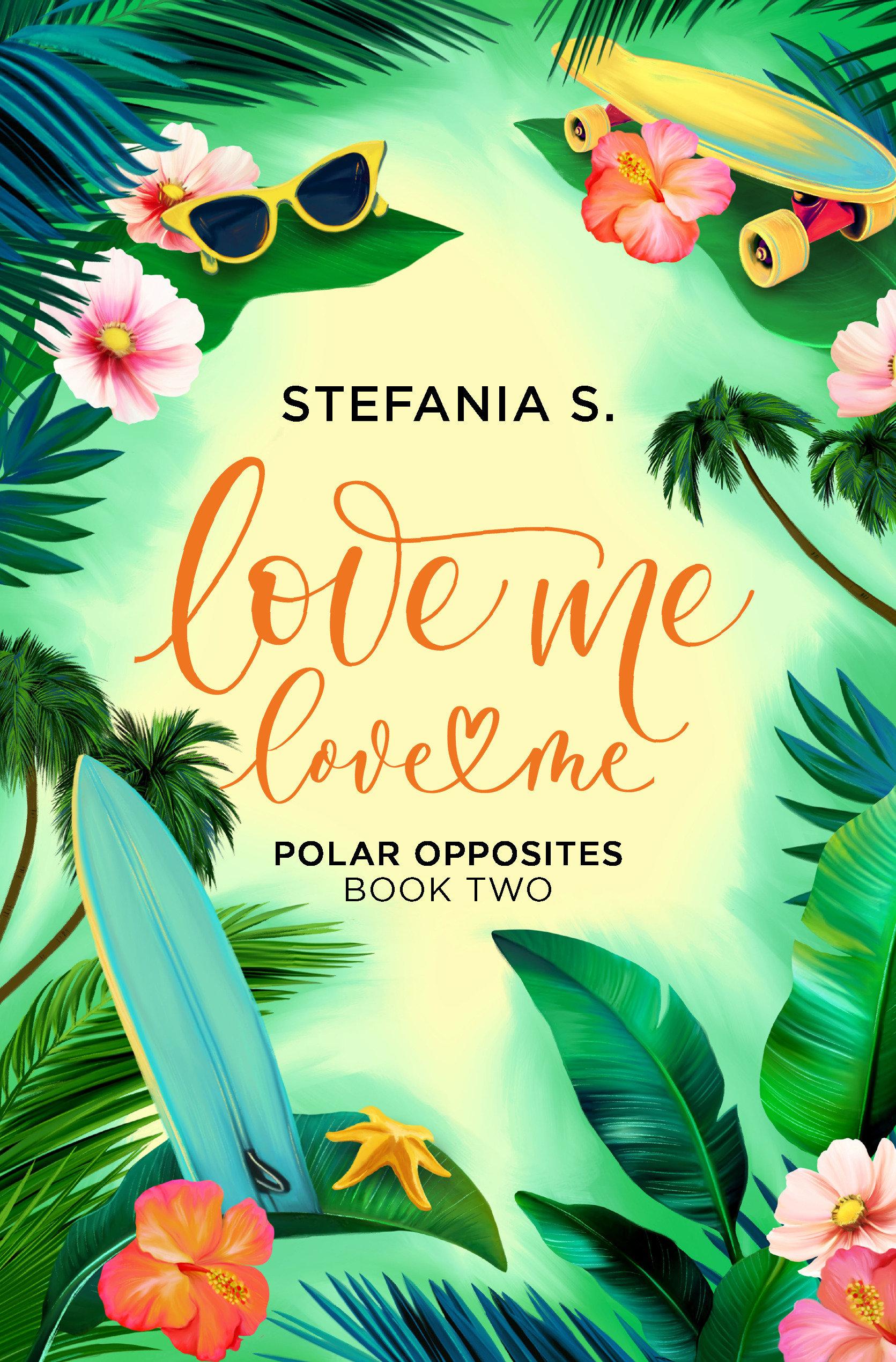 Vorderes Coverbild Love Me, Love Me: Polar Opposites