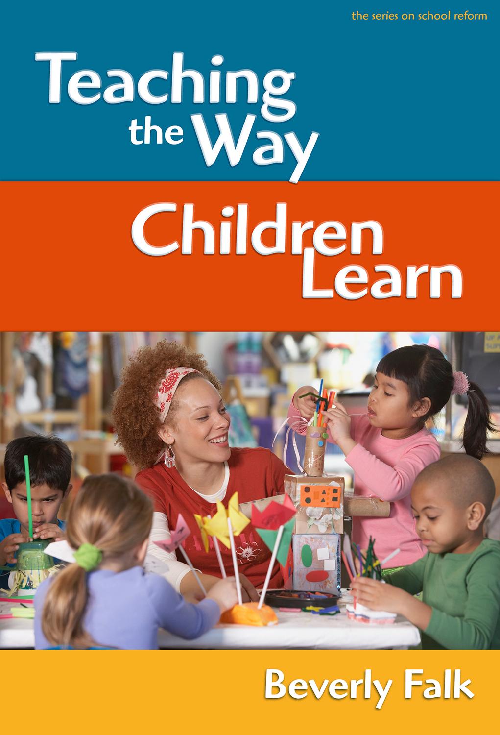 Vorderes Coverbild Teaching the Way Children Learn