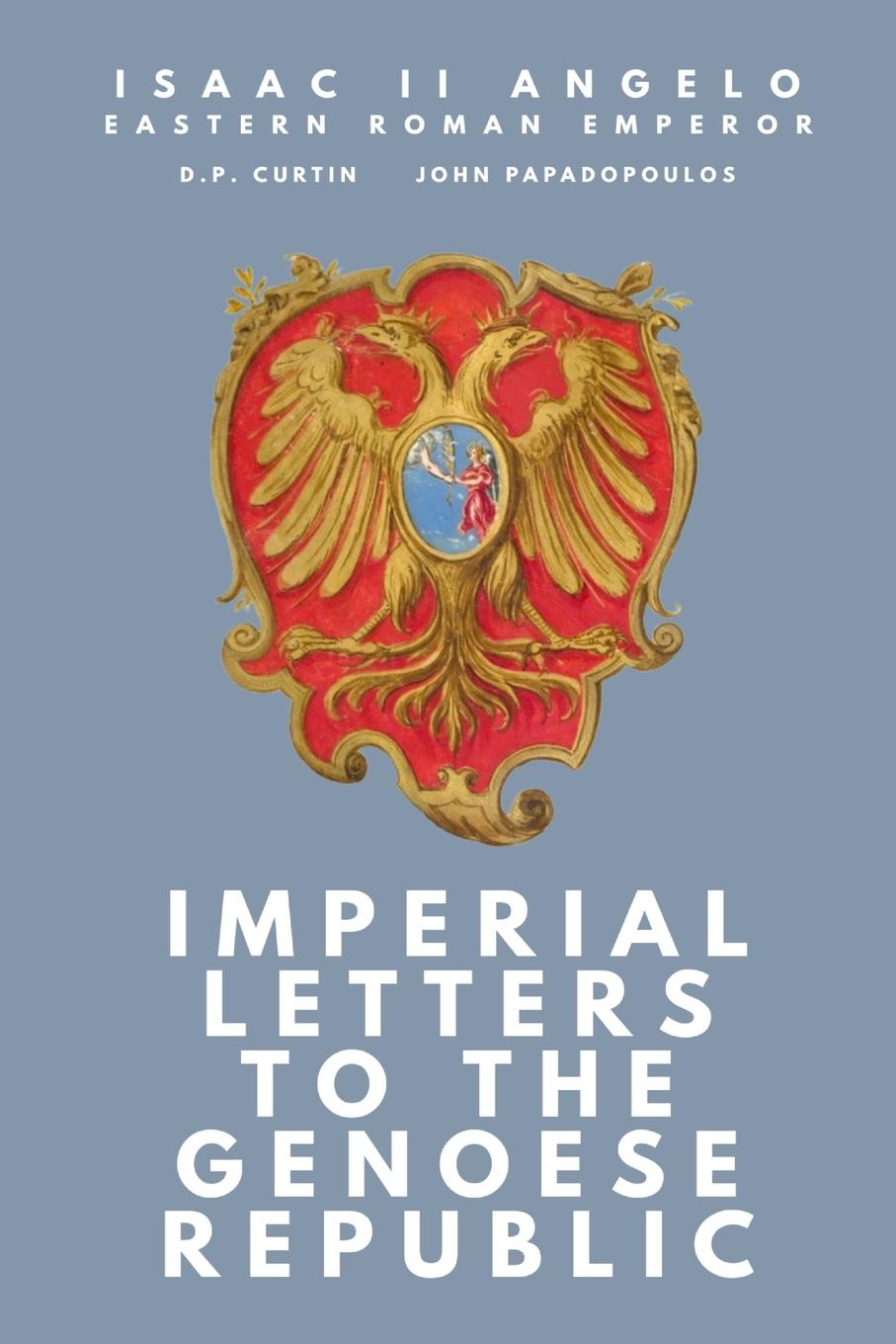 Vorderes Coverbild Imperial Letters to the Genoese Republic