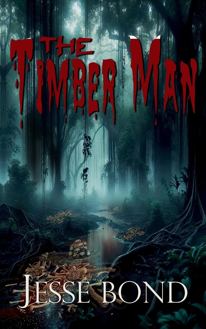 Vorderes Coverbild The Timber Man