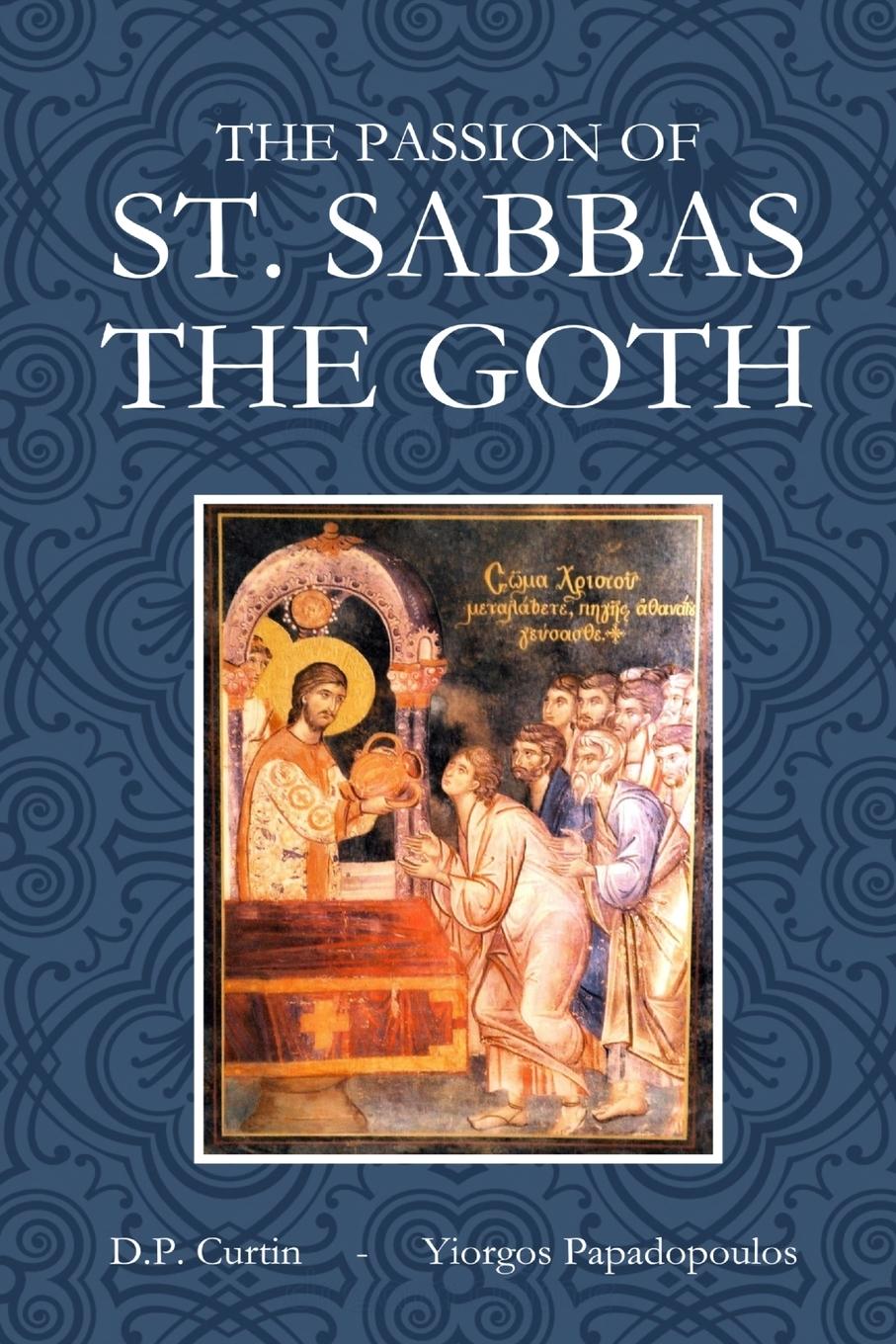 Vorderes Coverbild The Passion of St. Sabbas the Goth
