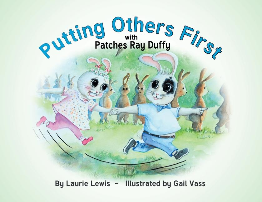 Vorderes Coverbild Putting Others First with Patches Ray Duffy