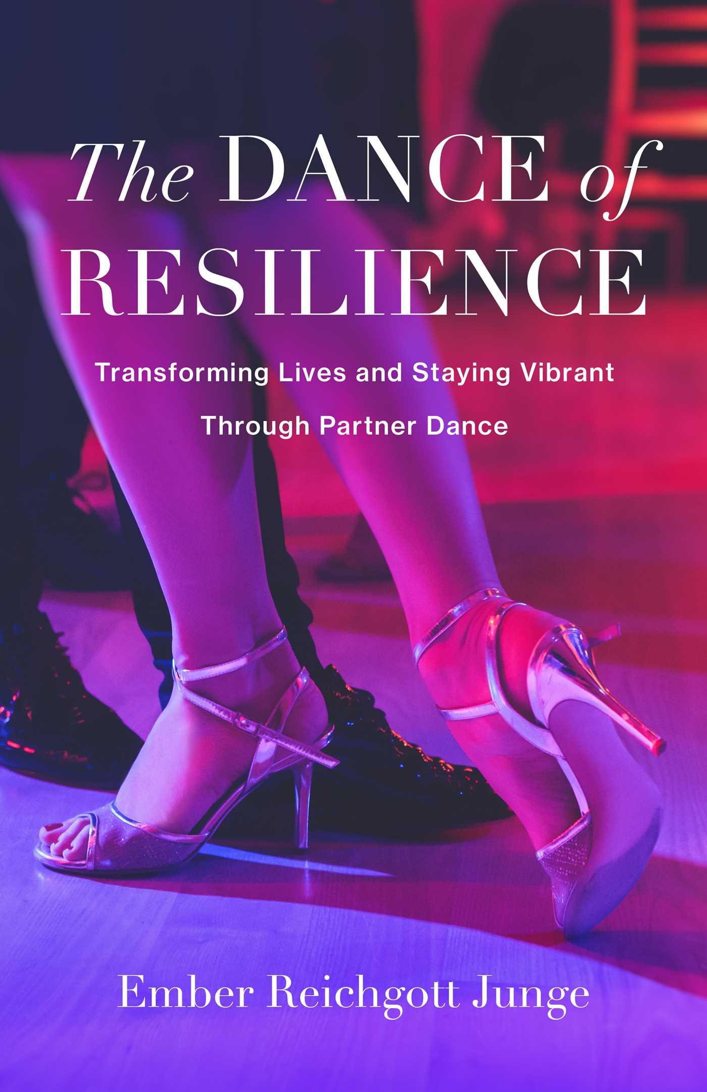 Vorderes Coverbild The Dance of Resilience
