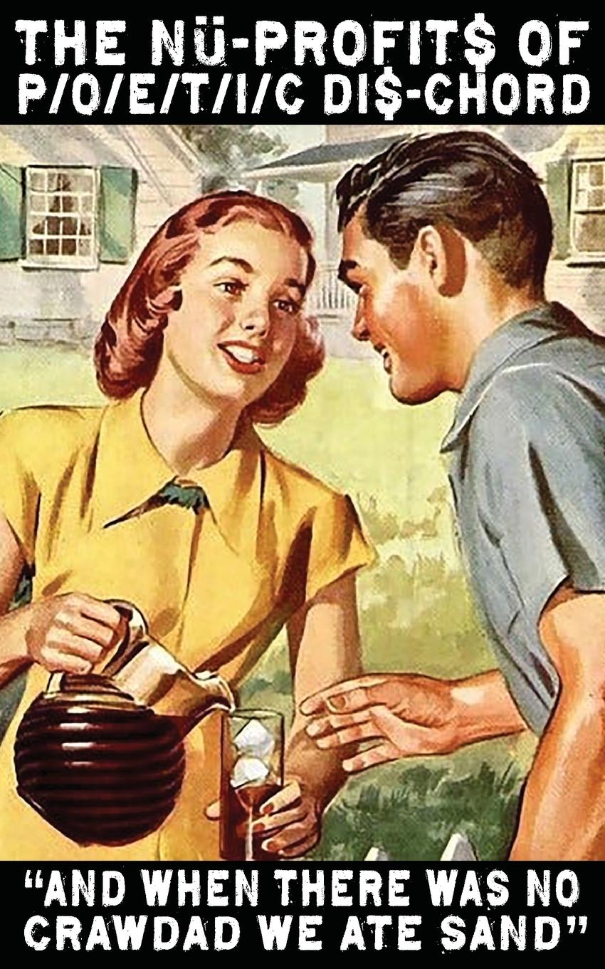 Vorderes Coverbild And When There Was No Crawdad We Ate Sand