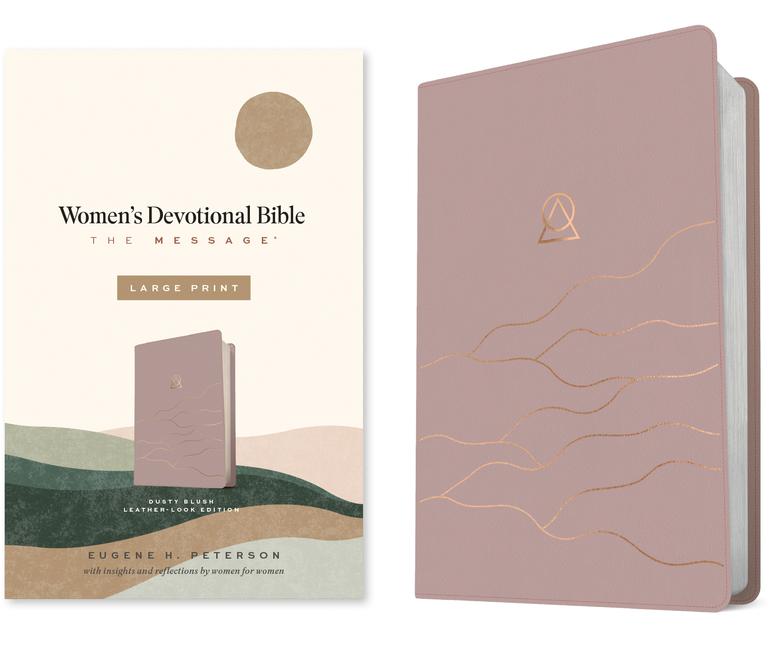Vorderes Coverbild The Message Women's Devotional Bible Large Print (Leather-Look, Dusty Blush)