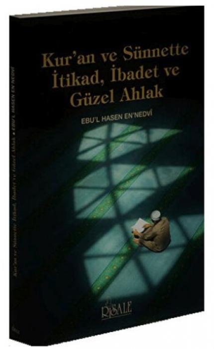 Vorderes Coverbild Kuran ve Sünnette Itikad, Ibadet ve Güzel Ahlak