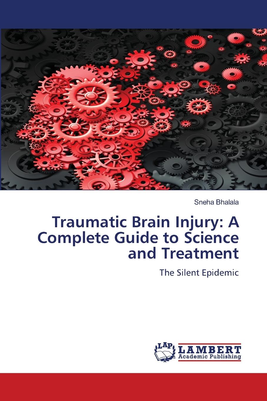 Vorderes Coverbild Traumatic Brain Injury: A Complete Guide to Science and Treatment
