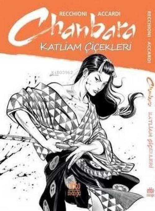 Vorderes Coverbild Chanbara 1 - Katliam Cicekleri