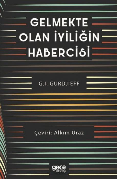 Vorderes Coverbild Gelmekte Olan Iyiligin Habercisi