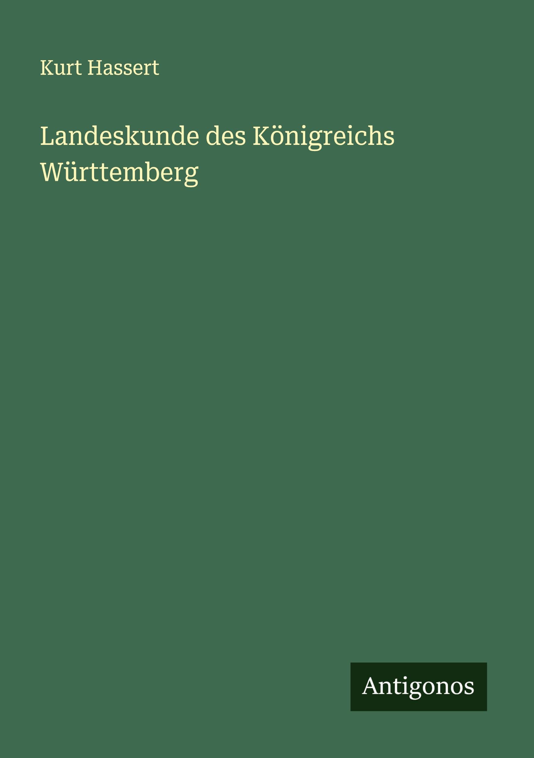 Vorderes Coverbild Landeskunde des Königreichs Württemberg