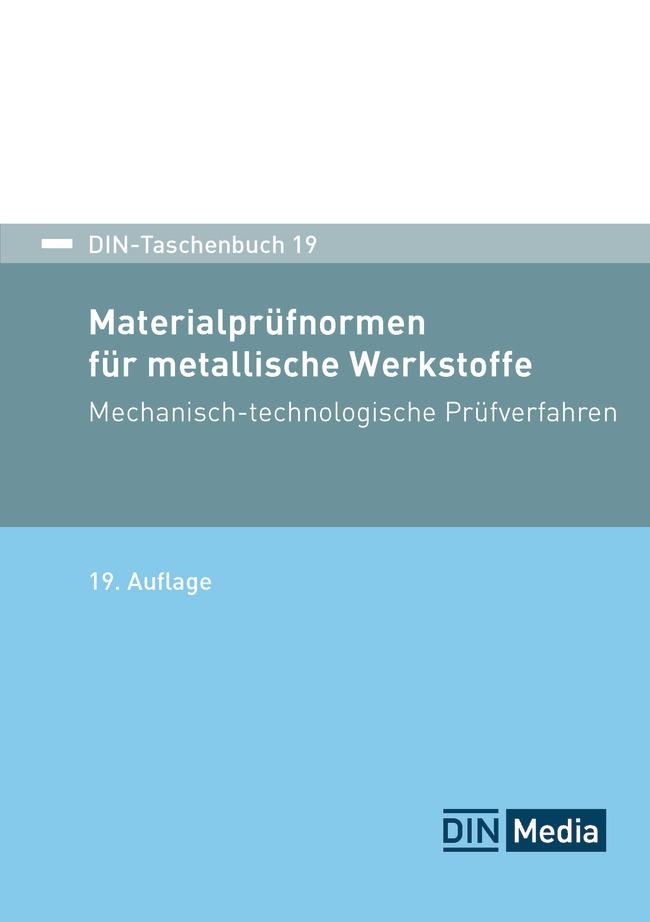 Vorderes Coverbild Materialprüfnormen für metallische Werkstoffe - Mechanisch-technologische Prüfverfahren; Normen