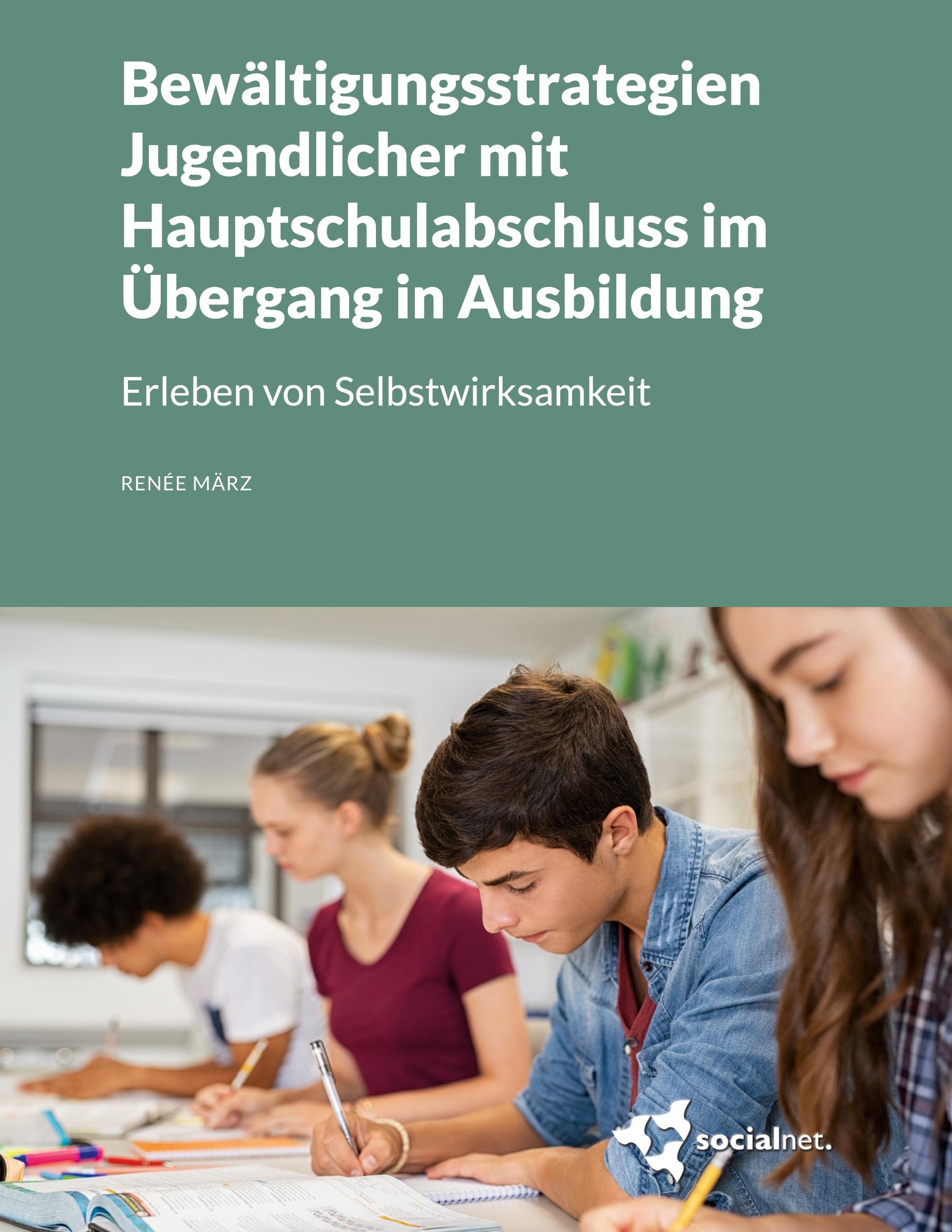 Vorderes Coverbild Bewältigungsstrategien Jugendlicher mit Hauptschulabschluss im Übergang in Ausbildung