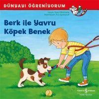 Vorderes Coverbild Dünyayi Ögreniyorum - Berk ile Yavru Köpek Benek
