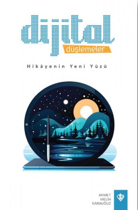 Vorderes Coverbild Dijital Düslemeler Hikayenin Yeni Yüzü