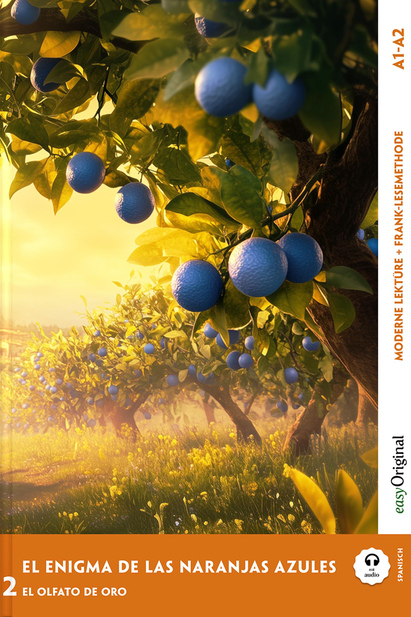 Vorderes Coverbild El Enigma de las Naranjas Azules - Spanische Krimi-Lektüre A1-A2 (+ Audio-Online)