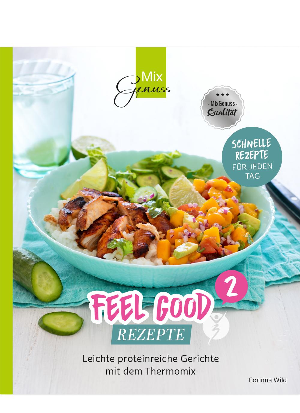 Vorderes Coverbild Feel Good Rezepte - Band 2