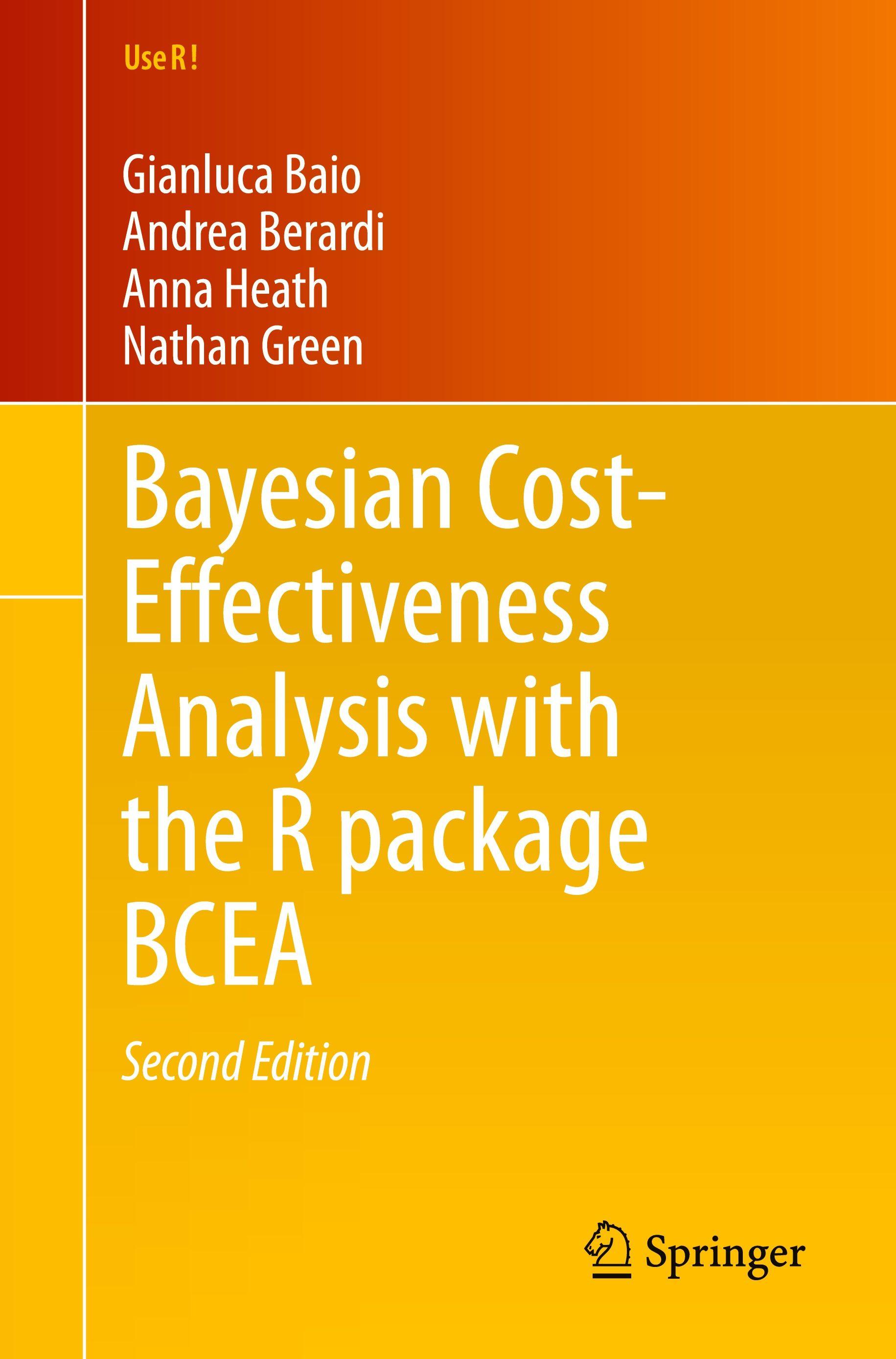 Vorderes Coverbild Bayesian Cost-Effectiveness Analysis with the R package BCEA