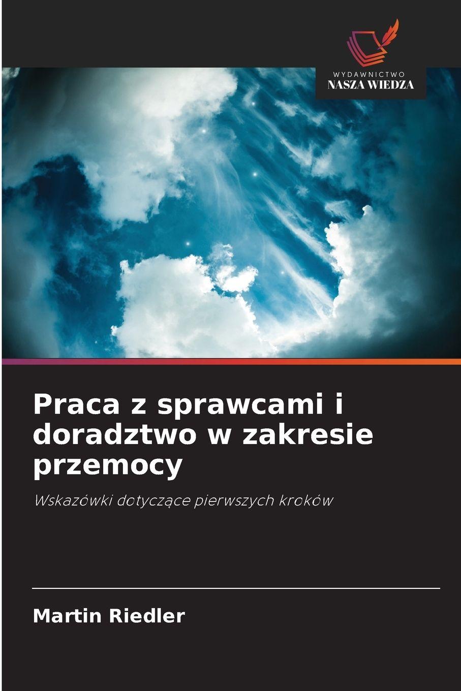 Vorderes Coverbild Praca z sprawcami i doradztwo w zakresie przemocy