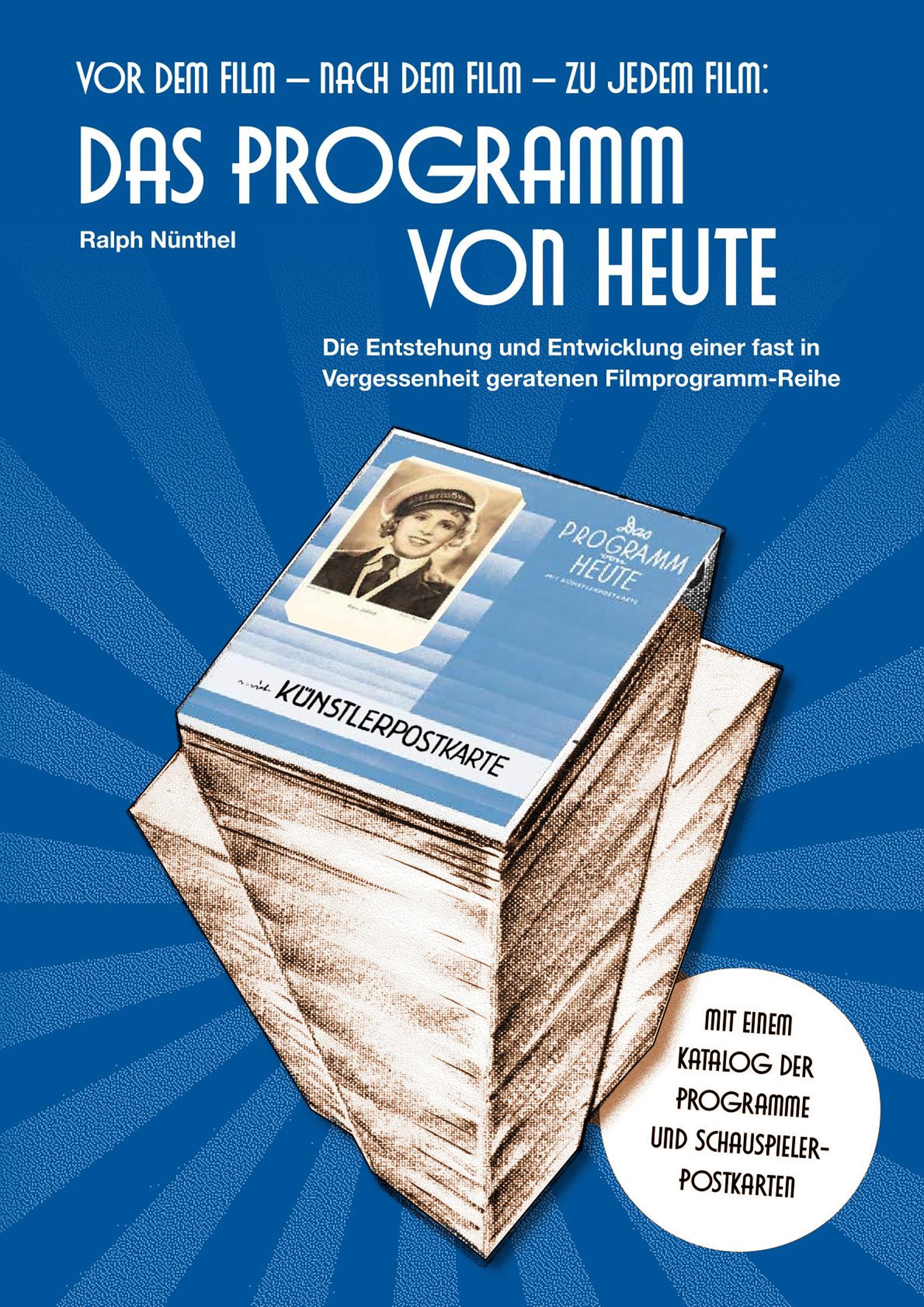 Vorderes Coverbild Vor dem Film - Nach dem Film - Zu jedem Film: DAS PROGRAMM VON HEUTE