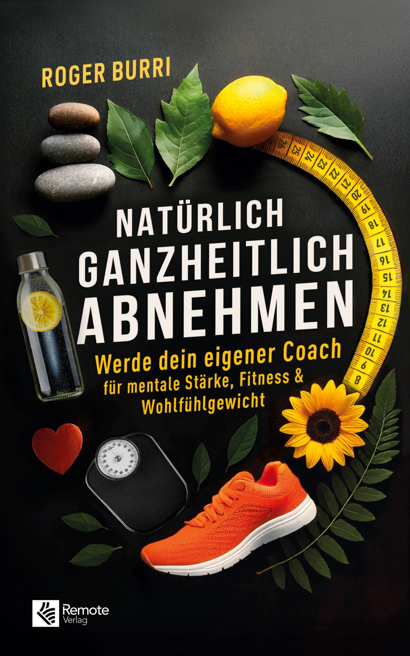 Vorderes Coverbild Natürlich ganzheitlich abnehmen