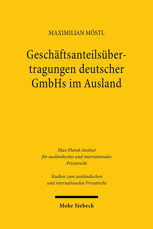 Vorderes Coverbild Geschäftsanteilsübertragungen deutscher GmbHs im Ausland