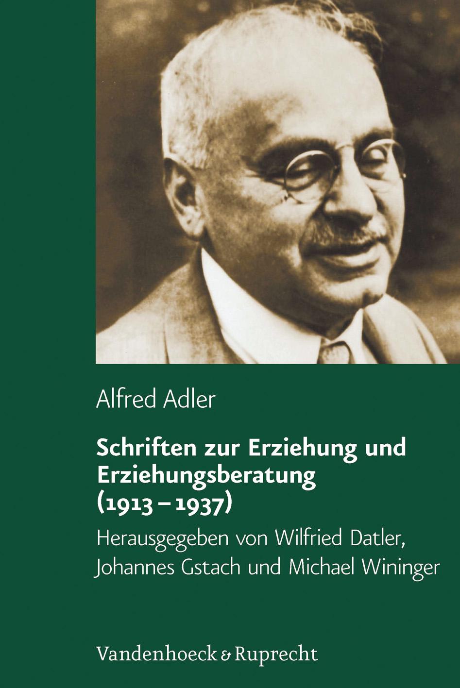 Vorderes Coverbild Schriften zur Erziehung und Erziehungsberatung (1913 - 1937)