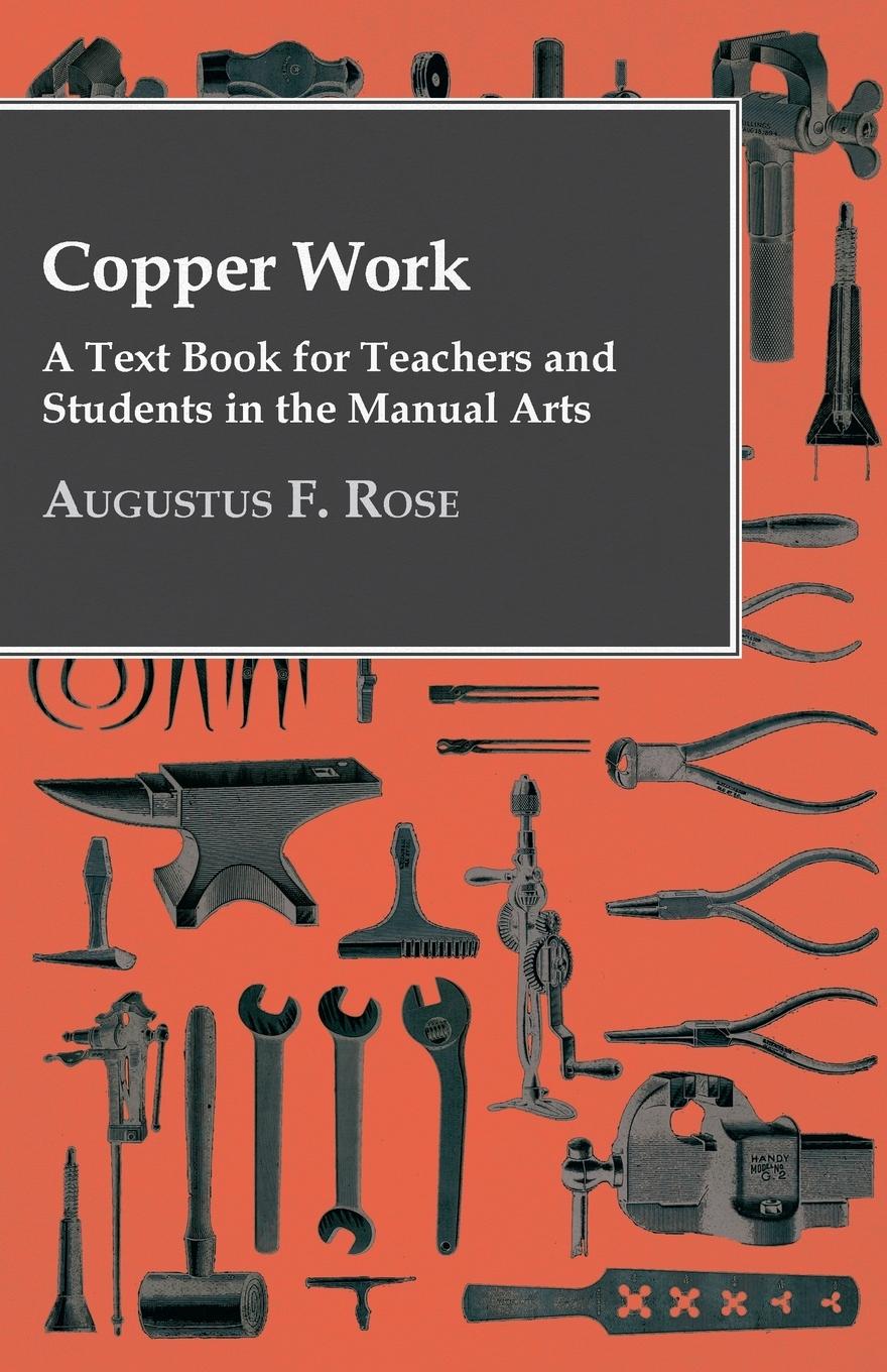 Vorderes Coverbild Copper Work - A Text Book For Teachers And Students In The Manual Arts ..