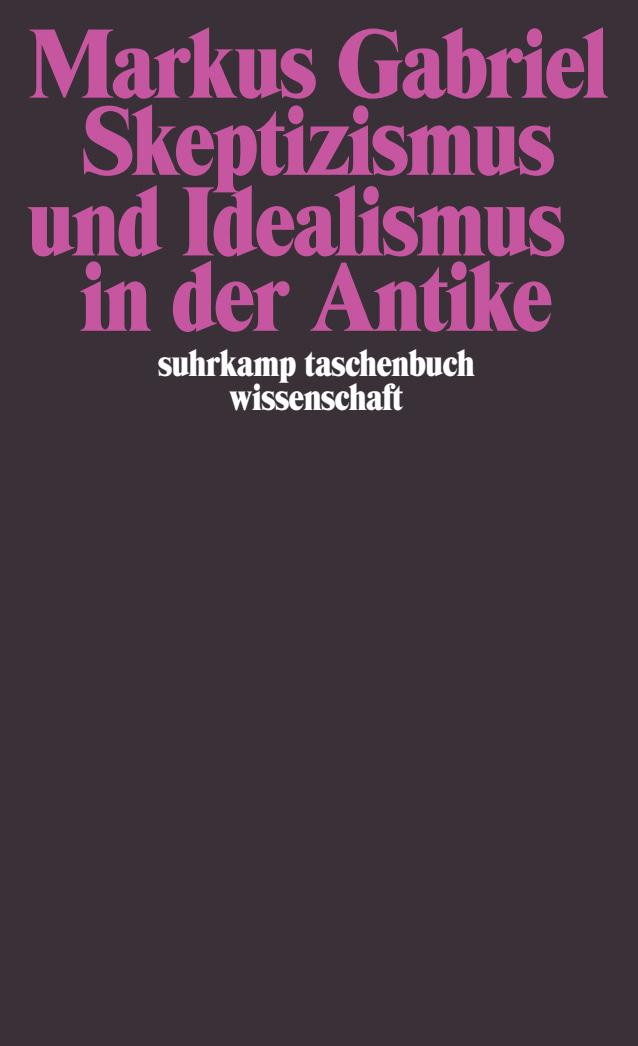 Vorderes Coverbild Skeptizismus und Idealismus in der Antike