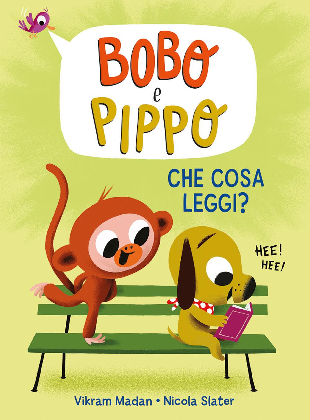 Vorderes Coverbild Bobo e Pippo. Che cosa leggi?