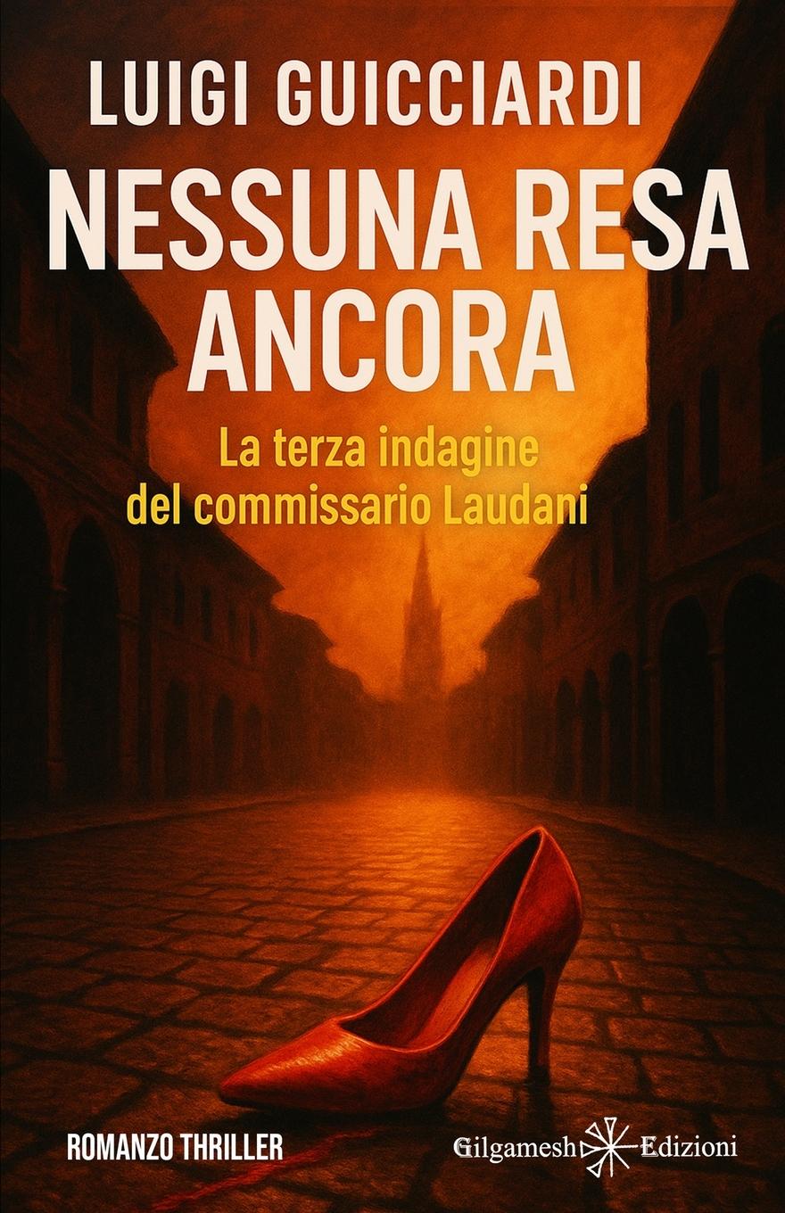 Vorderes Coverbild Nessuna resa ancora. La terza indagine del commissario Laudani