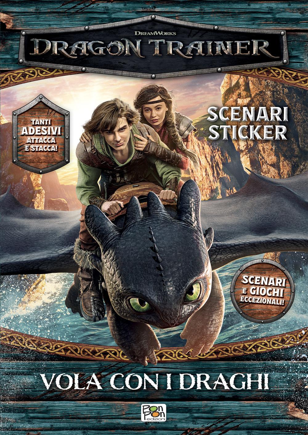 Vorderes Coverbild Vola con i draghi. Dragon trainer. Scenari sticker
