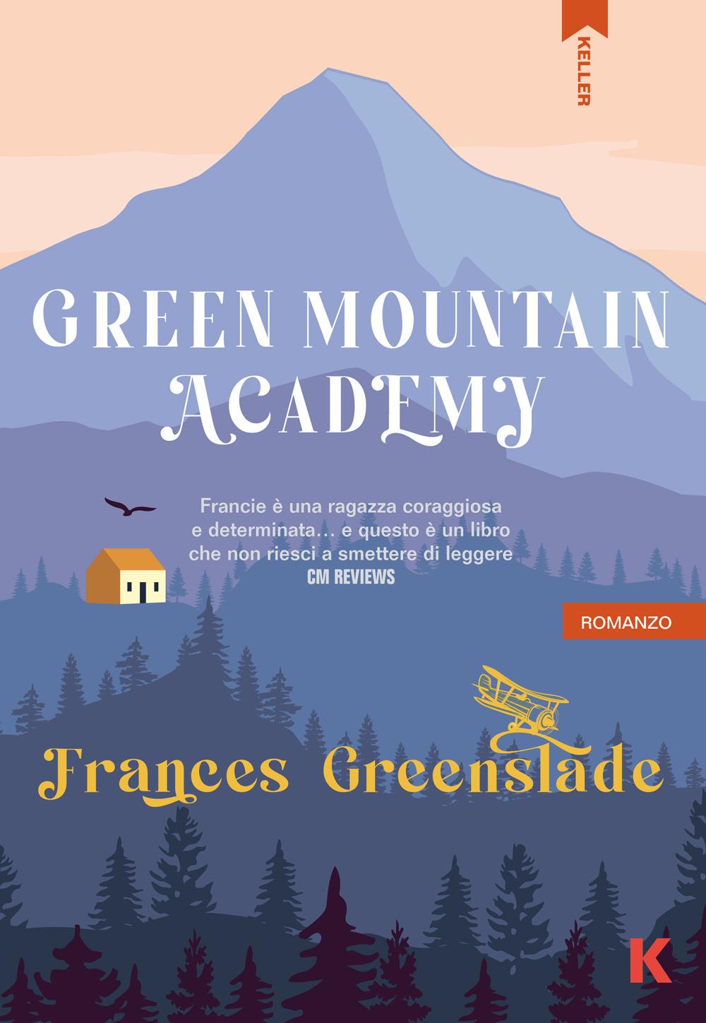 Vorderes Coverbild Green Mountain Academy. Ediz. italiana