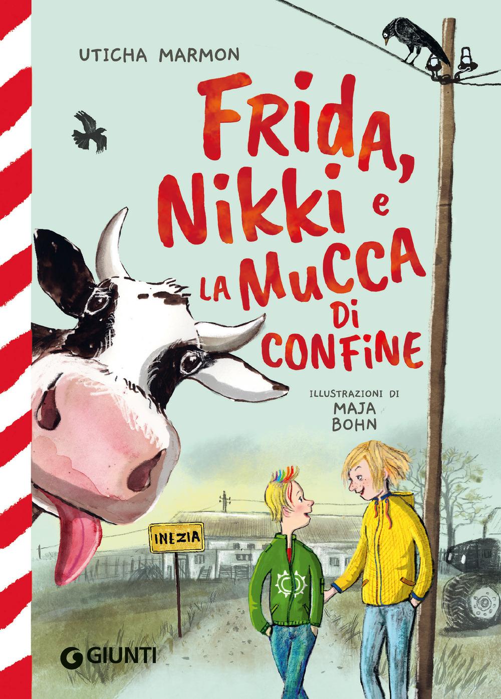 Vorderes Coverbild Frida, Nikki e la mucca di confine