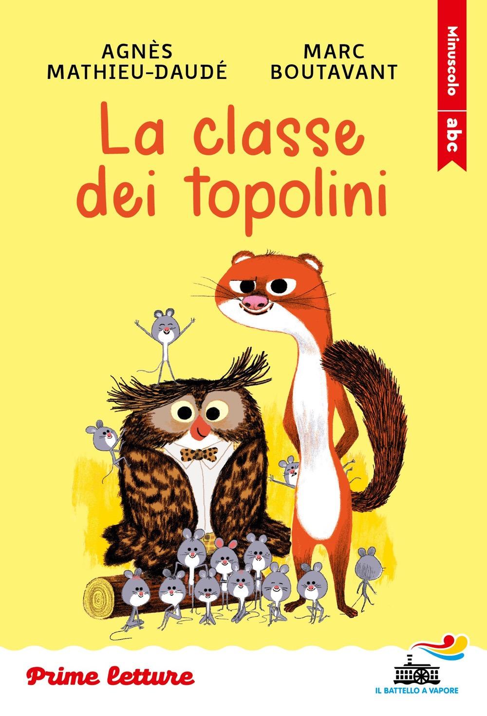 Vorderes Coverbild La classe dei topolini. Stampatello minuscolo