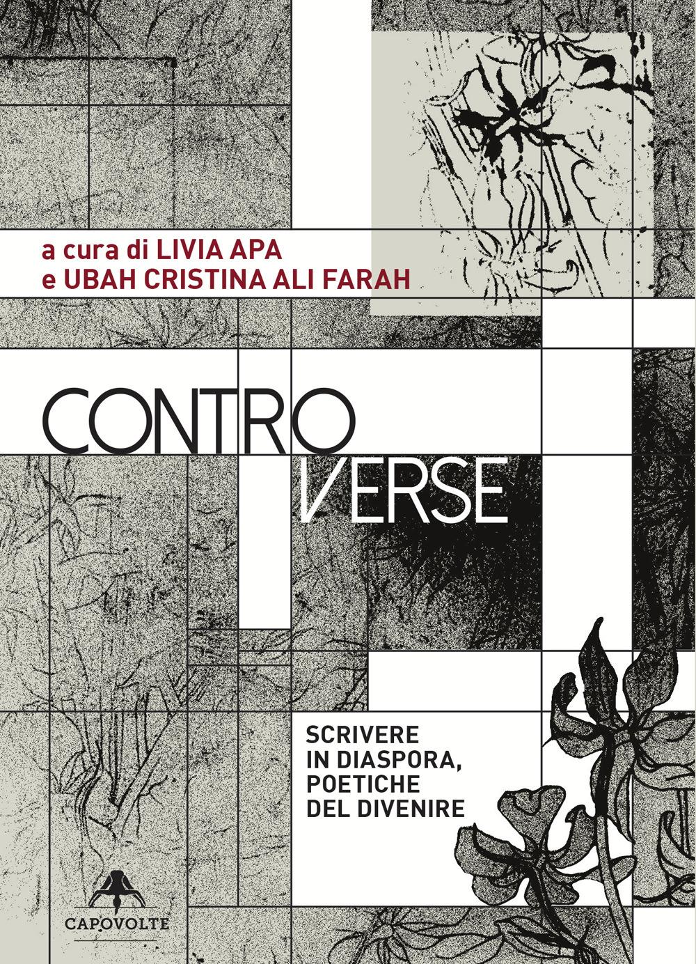 Vorderes Coverbild Controverse. Scrivere in diaspora, poetiche del divenire