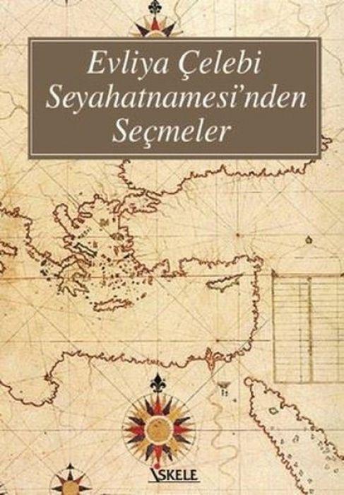Vorderes Coverbild Evliya Celebi Seyahatnamesinden Secmeler
