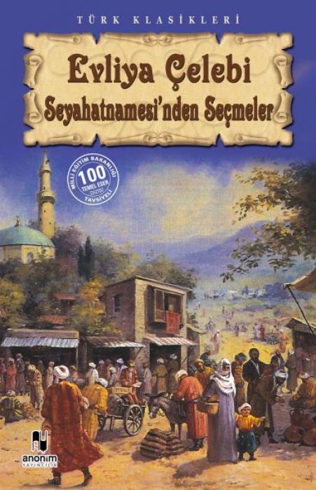 Vorderes Coverbild Evliya Celebi Seyahatnamesinden Secmeler