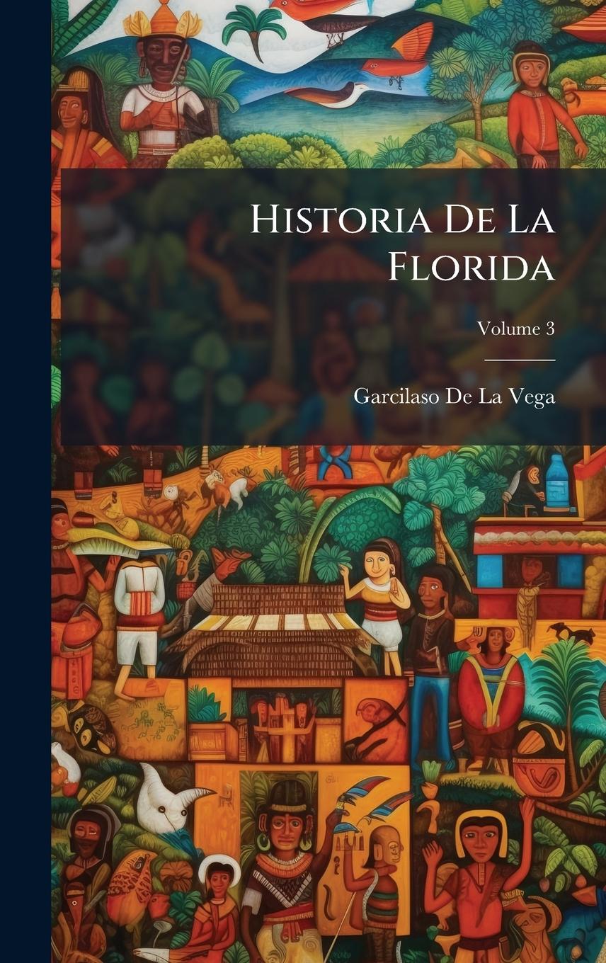 Vorderes Coverbild Historia De La Florida