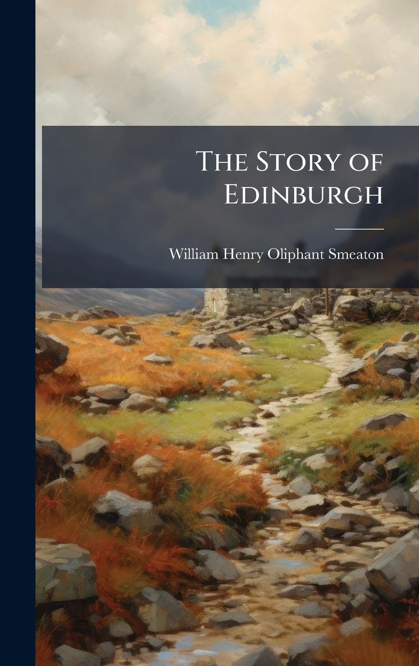 Vorderes Coverbild The Story of Edinburgh
