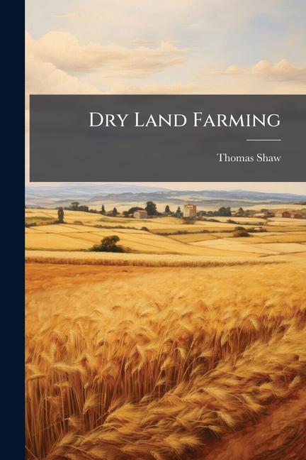 Vorderes Coverbild Dry Land Farming
