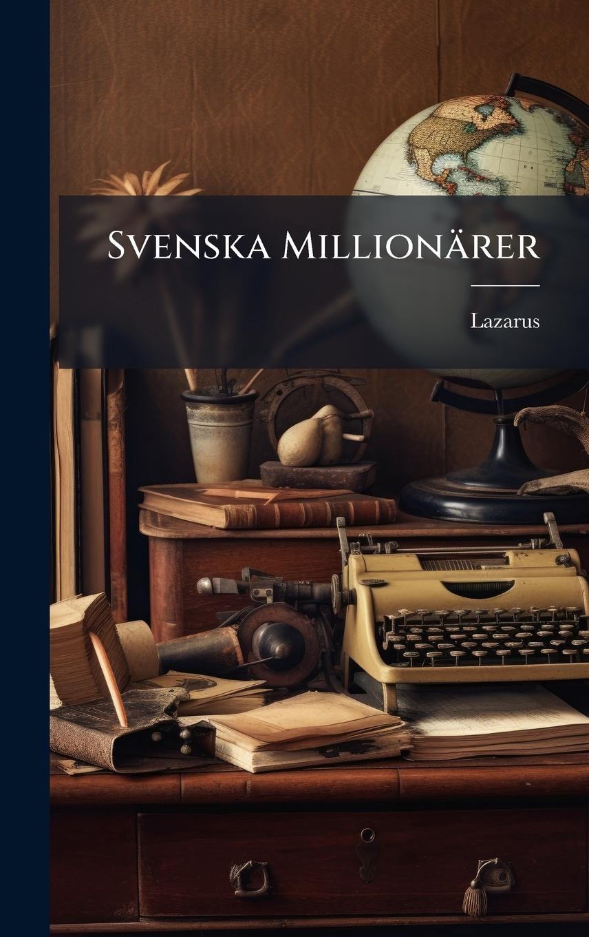 Vorderes Coverbild Svenska Millionärer