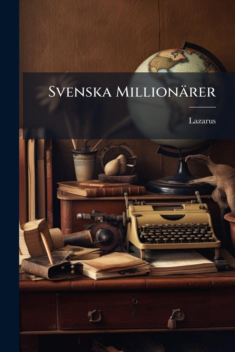 Vorderes Coverbild Svenska Millionärer